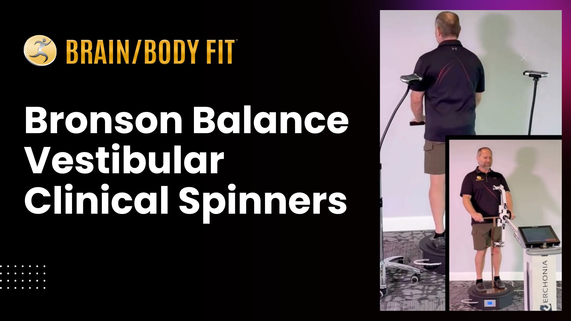 Bronson Balance Vestibular Clinical Spinners