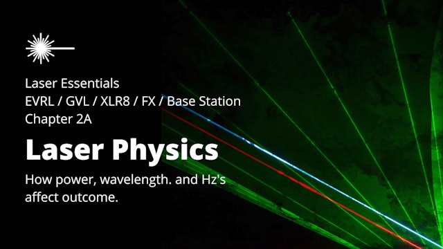 2023 Laser Essentials Introduction - Chapter 2A - Laser Physics