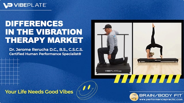 Differences in the Vibration Therapy Market