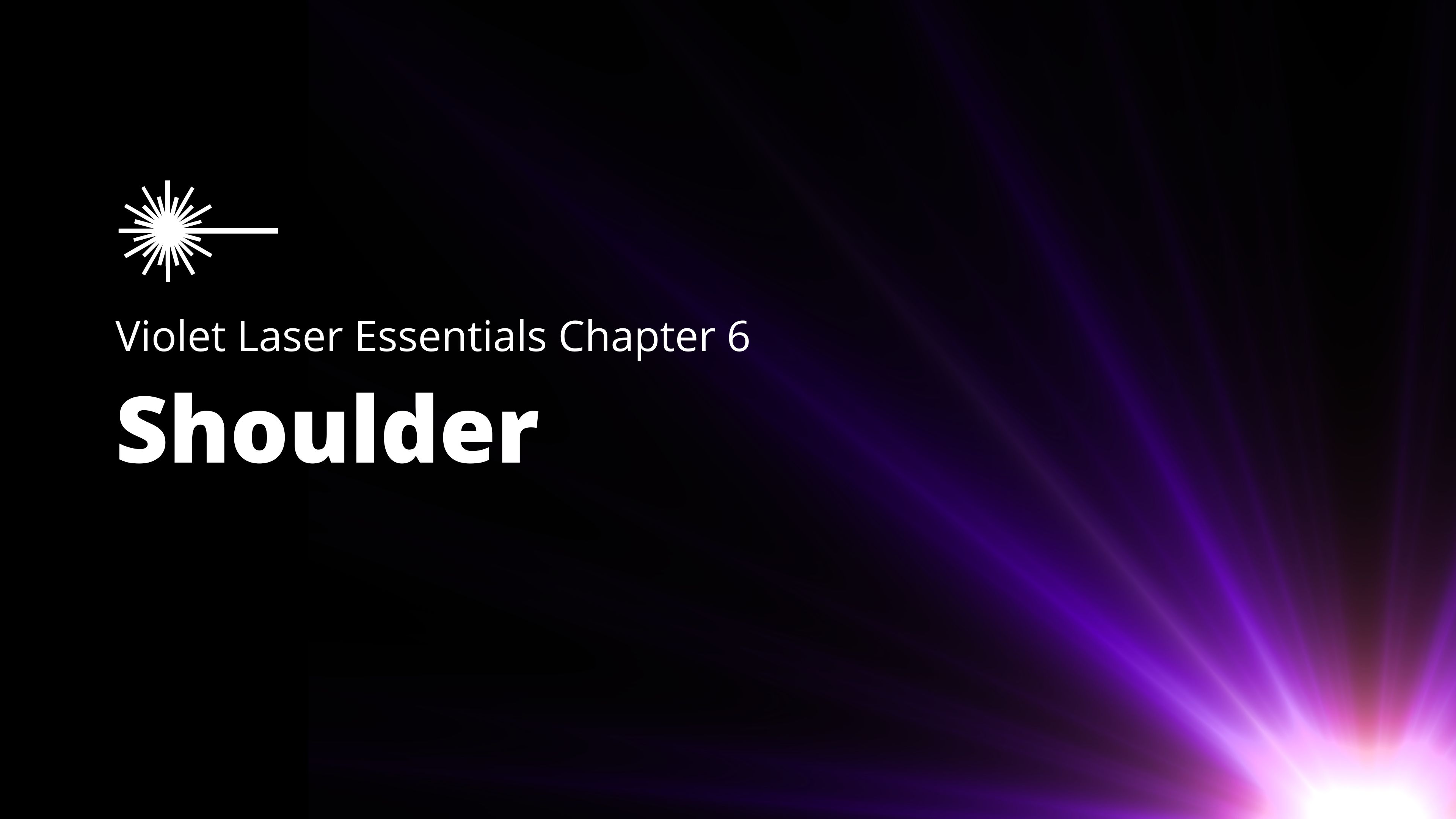 Violet Low-Level Laser Therapy Essentials - Chapter 6:  Shoulder