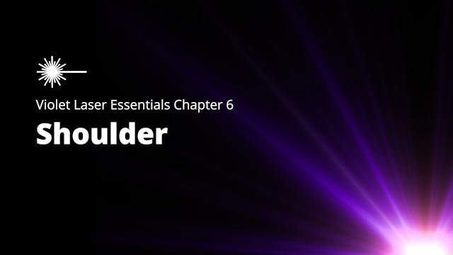 Violet Laser Essentials - Chapter 6 -...