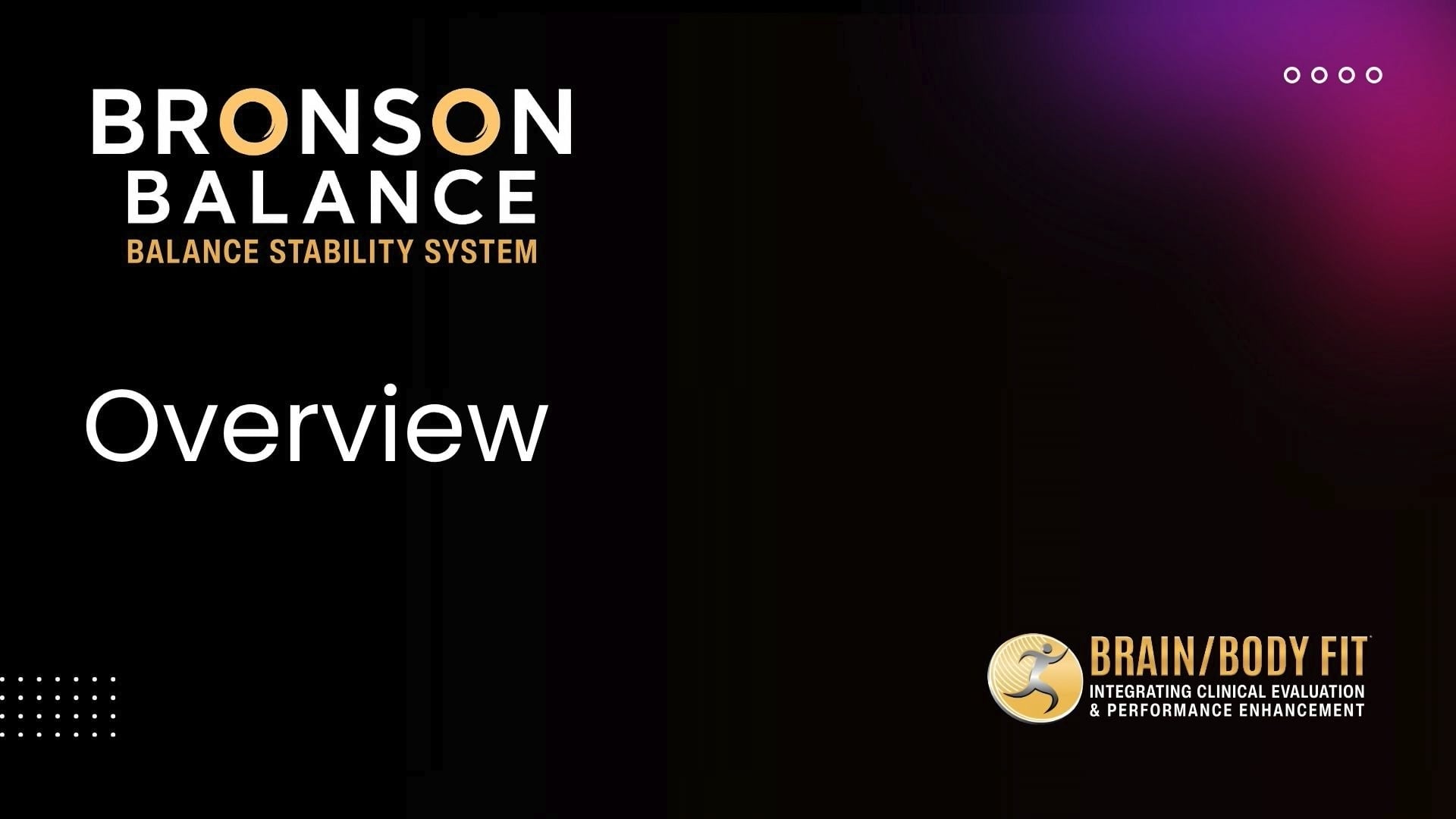 Bronson Balance Spinner Overview & Clinical Applications
