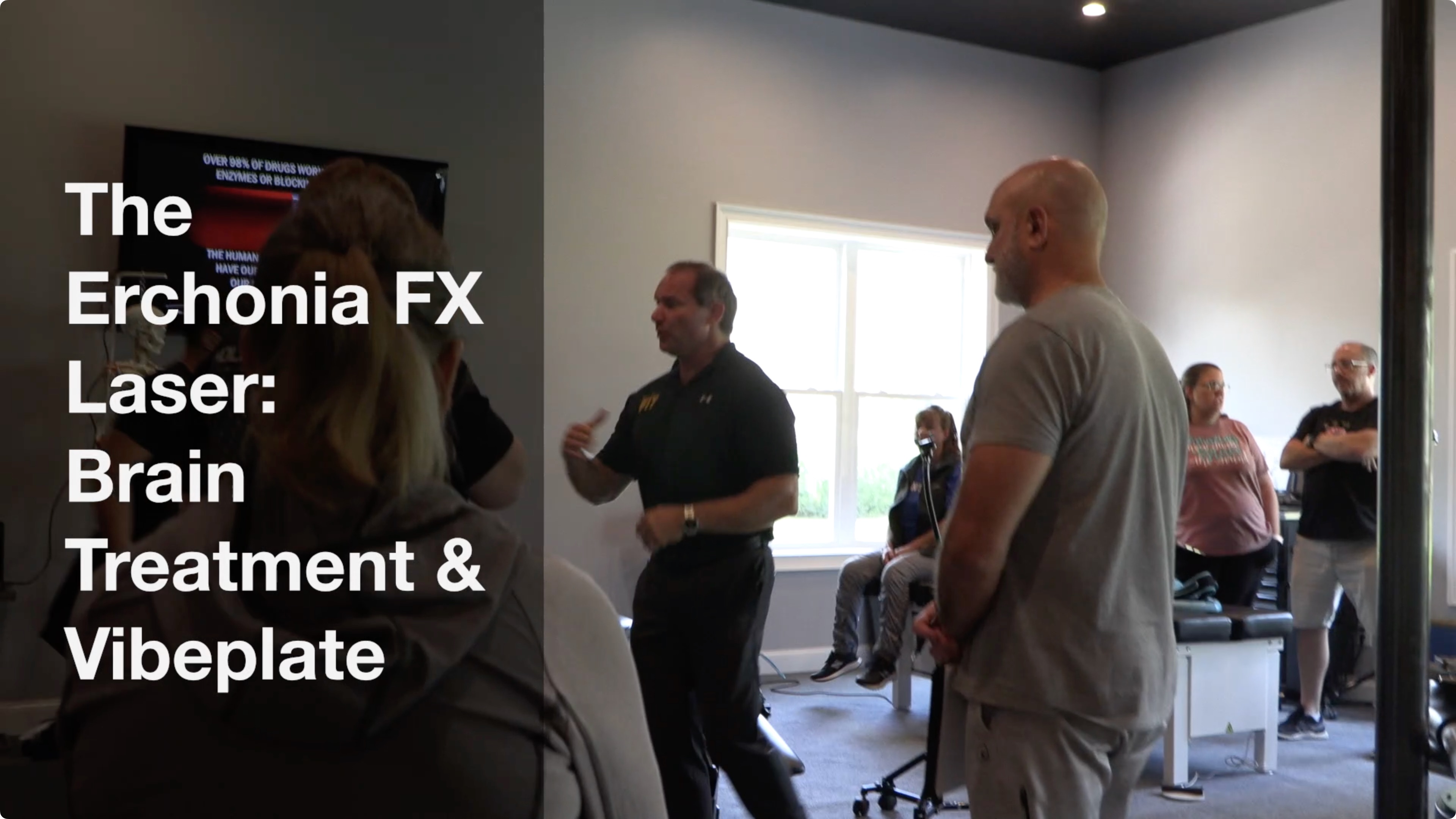 5 - The Erchonia FX Laser:  Brain Treatment & Vibeplate