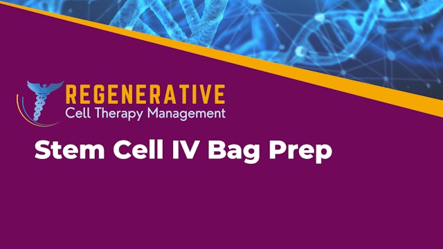Stem Cell IV Bag Prep