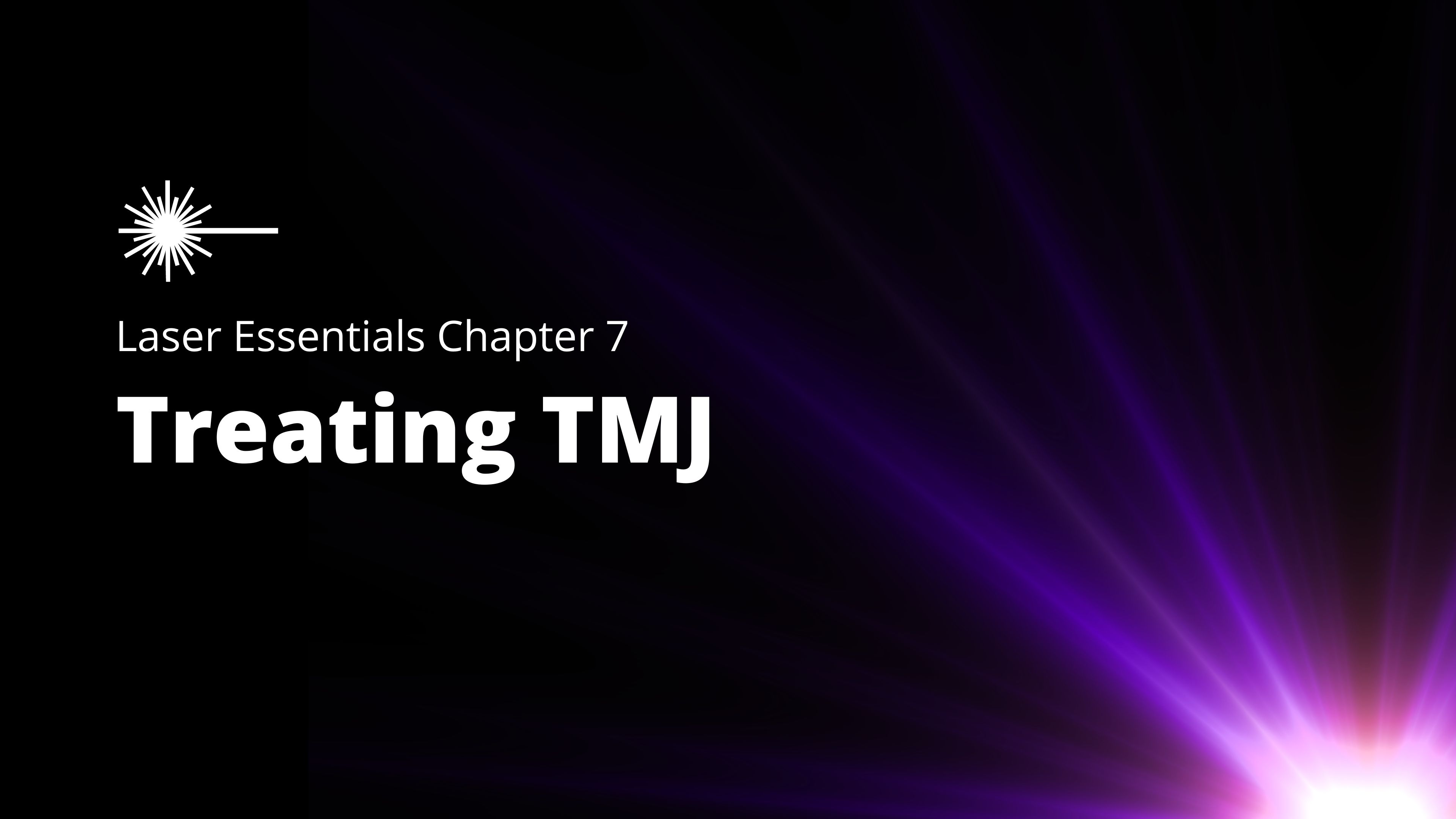 Low-Level Laser Therapy Essentials - Chapter 7 - Treating TMJ