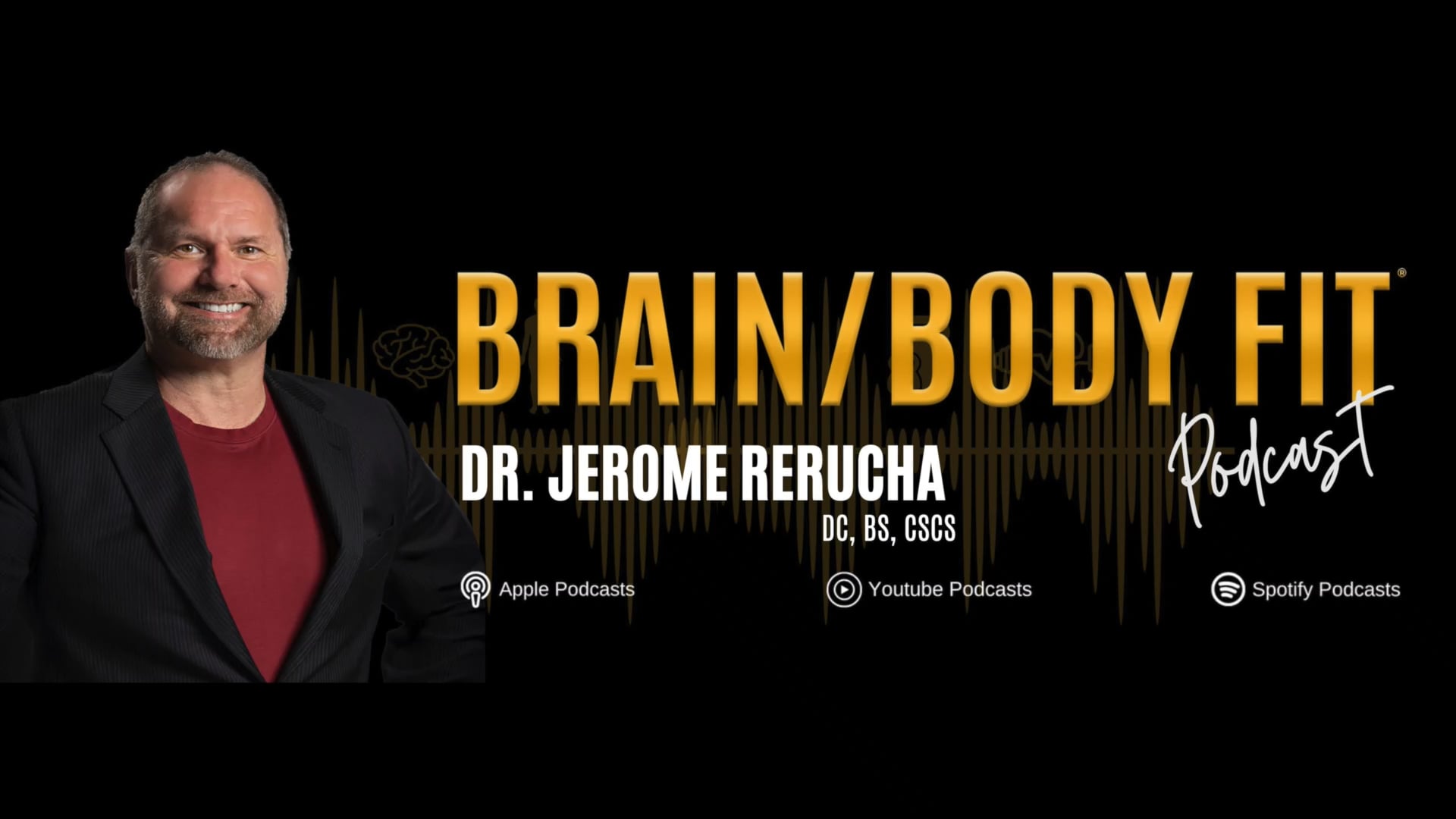 Brain Body FIT Podcast Trailer
