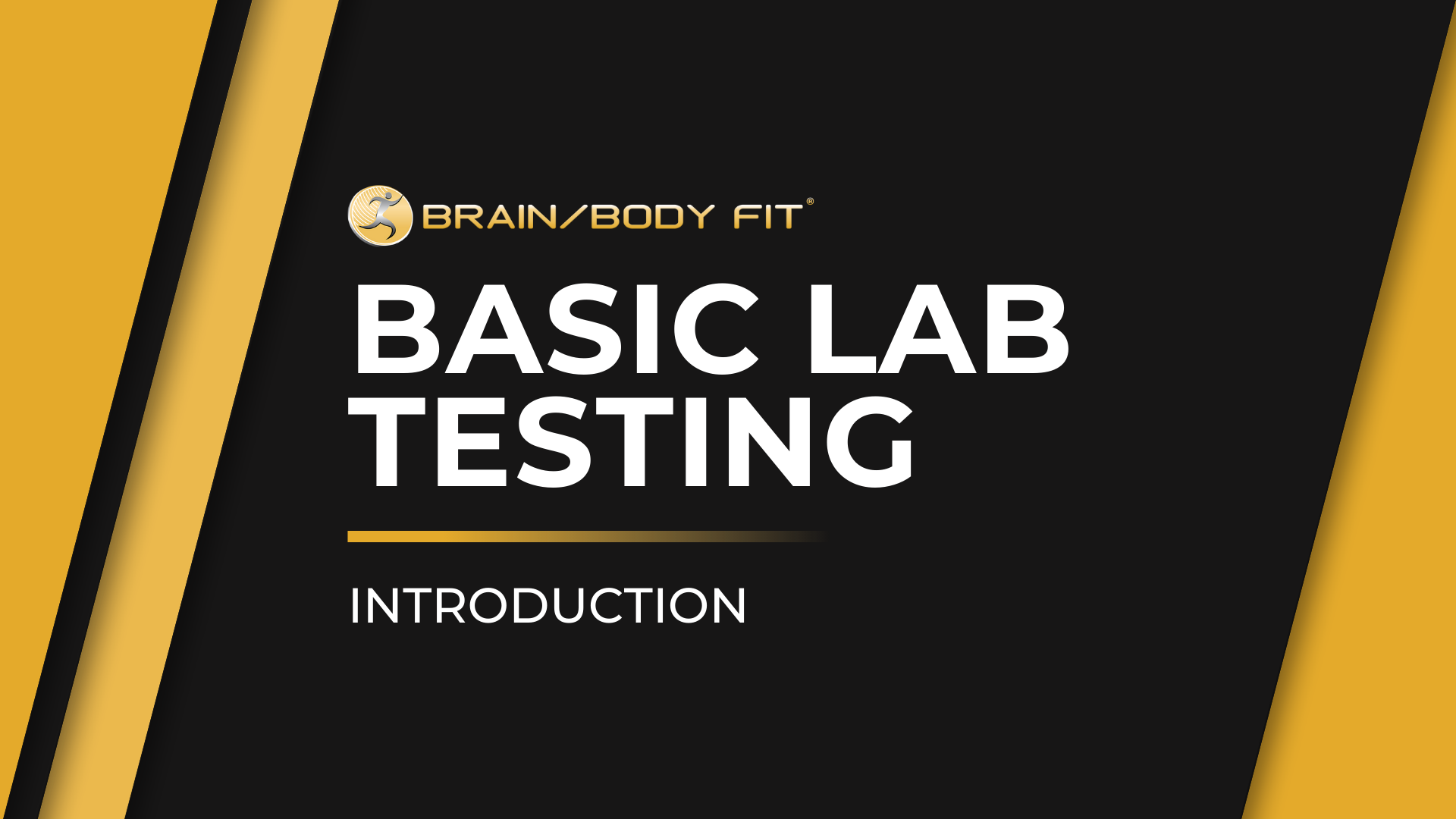 Basic Lab Testing Part 1 - Introduction