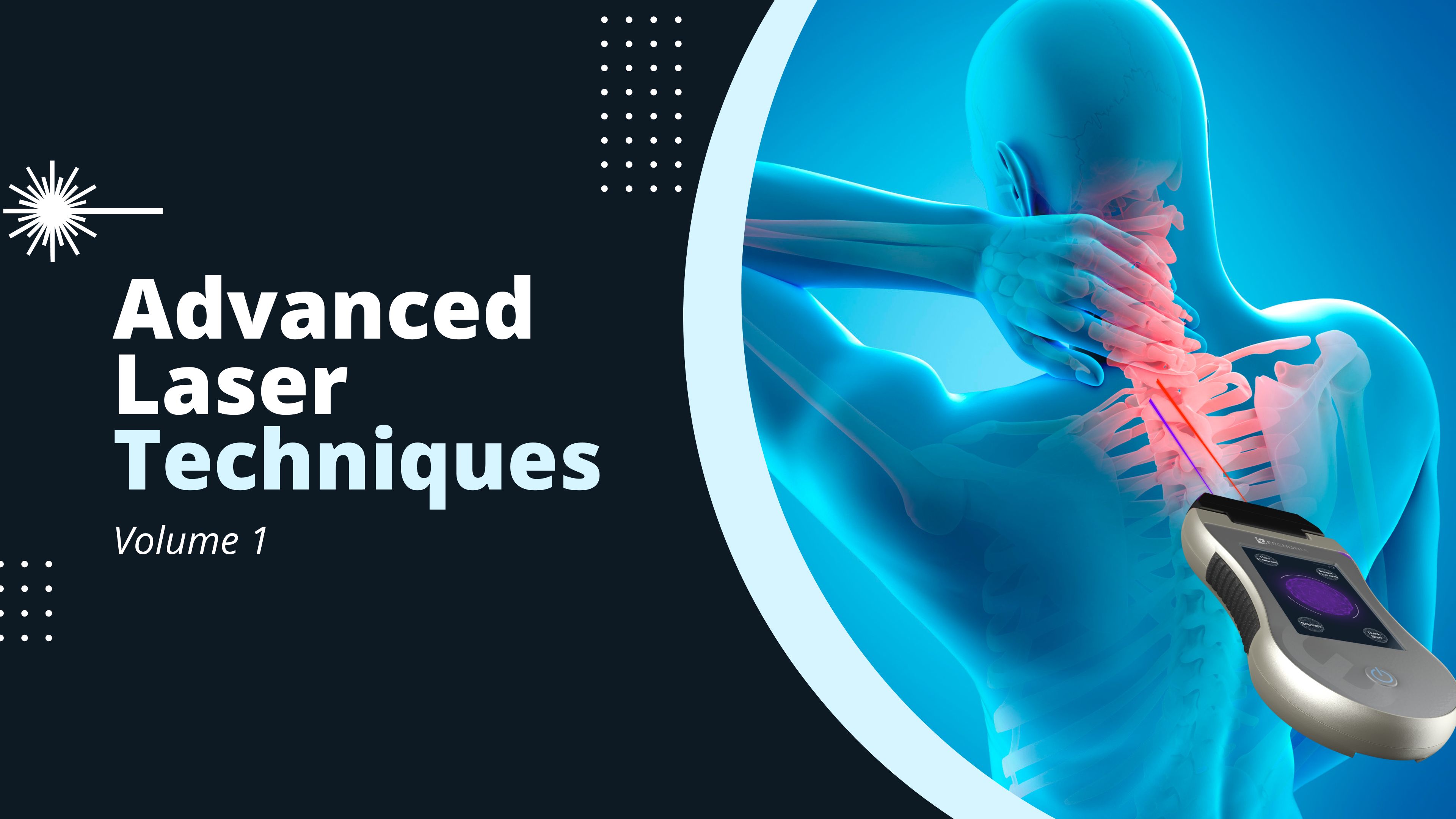 Advanced Low-Level Laser Therapy Techniques - Volume 1