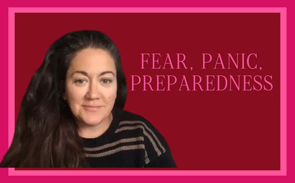 Fear, Panic, Preparedness