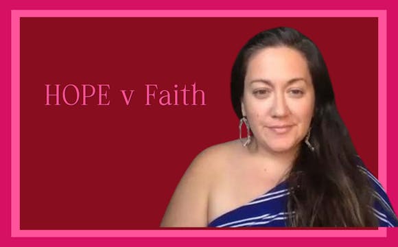 Hope v Faith