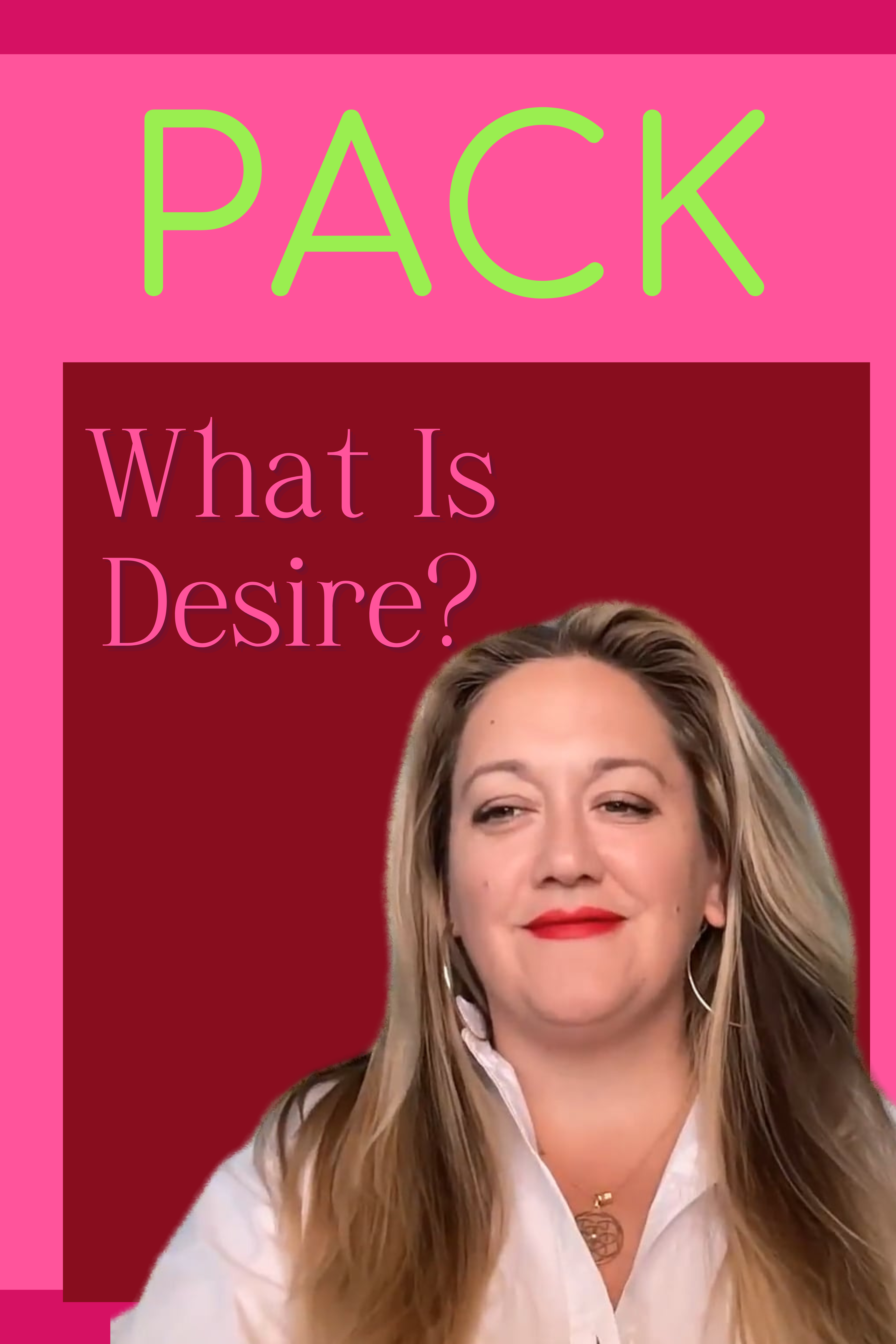 What is Desire?