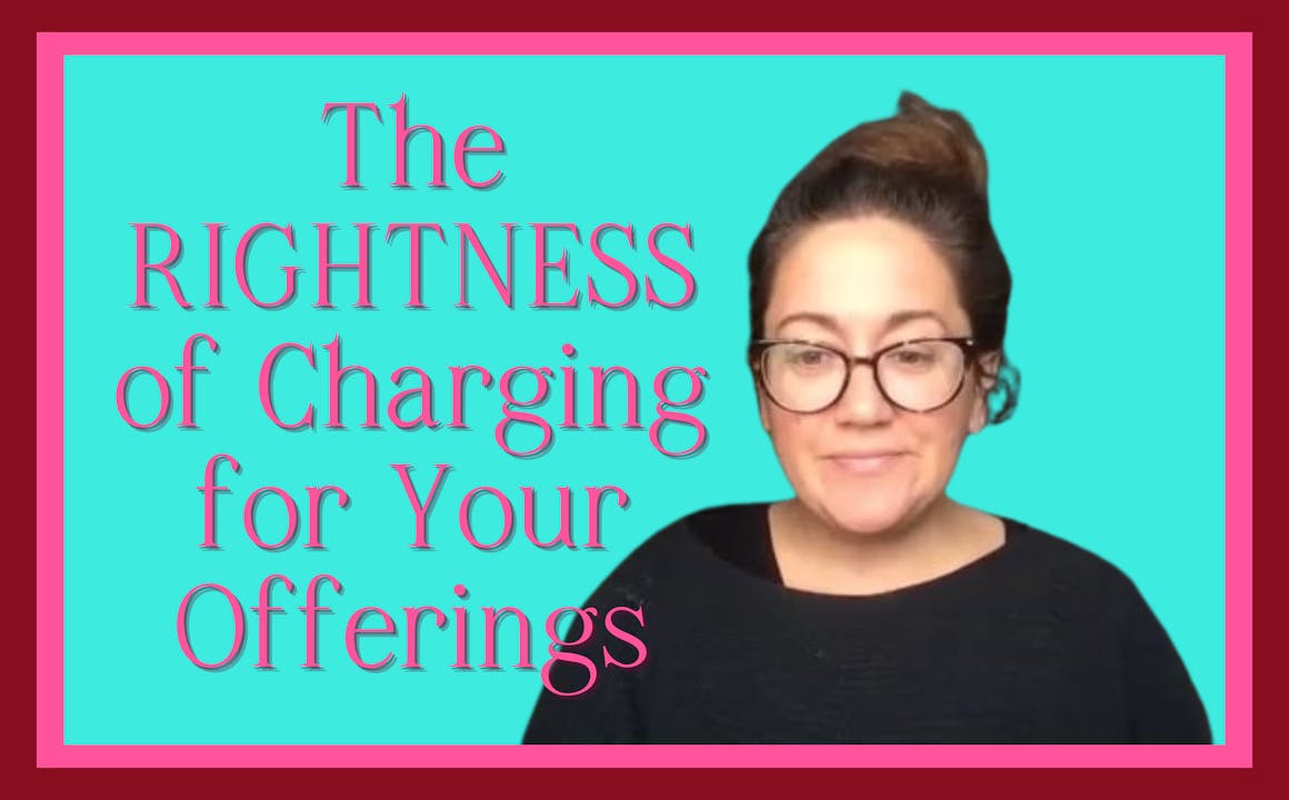 The RIGHTNESS of Charging for Your Offerings