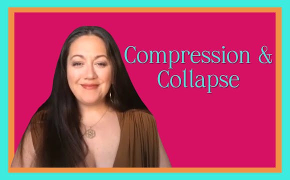 Compression & Collapse