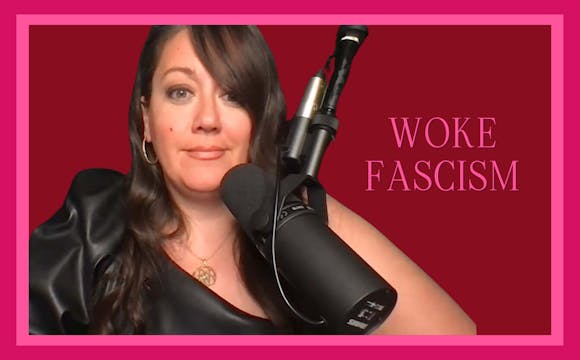 Woke Fascism