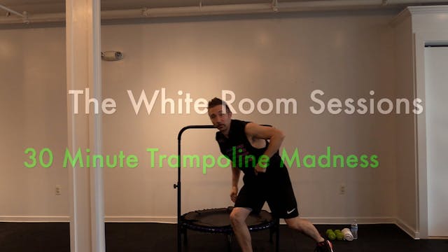 White Room ~ Trampoline Madness