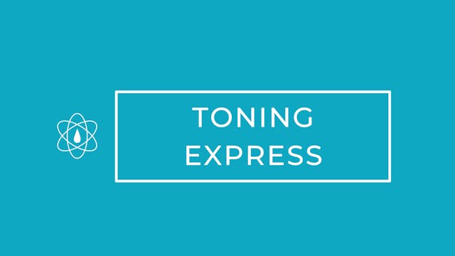 You down with Toning Express? Yeah! Y...