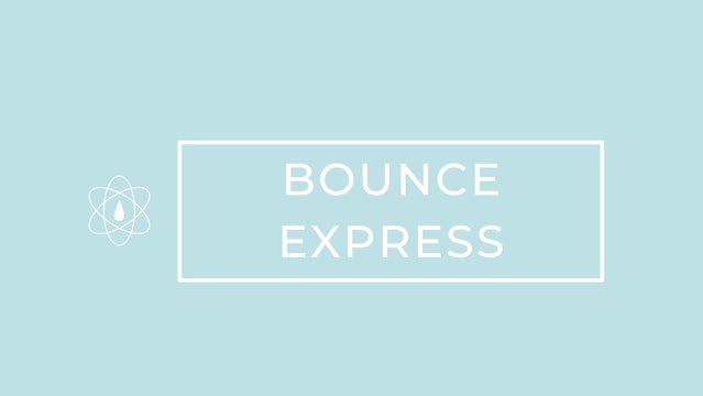 Bounce Express ~ Small but Mighty!