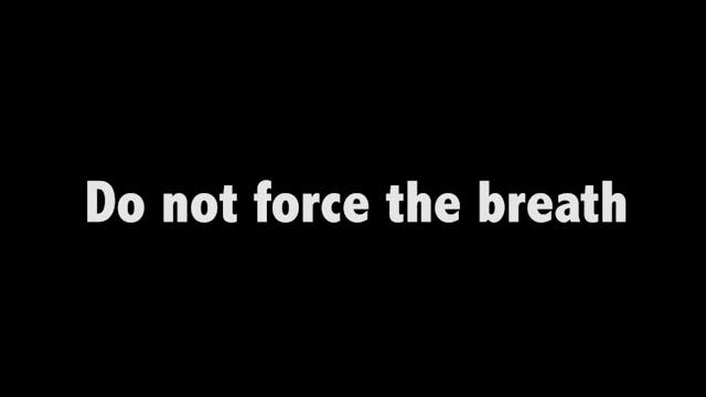 Taichi shibashi 28 - Do not force the breath