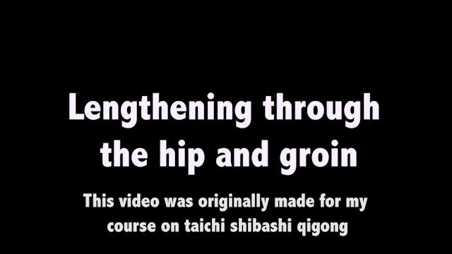 Baduanjin 17 - Lengthening through the hips and groins