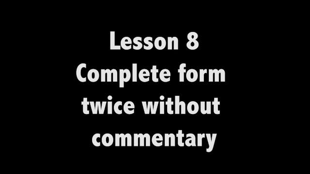 Taichi shibashi 09 - Complete form twice without Voiceover