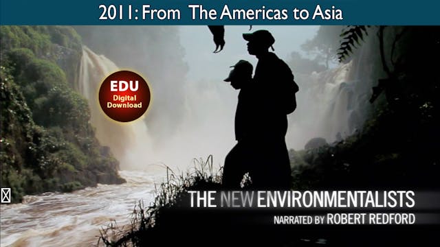 2011: The New Environmentalists - Fro...