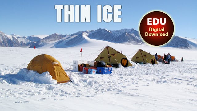 THIN ICE The Inside Story of Climate Science  (73 min) - EDU