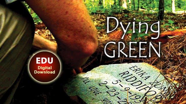 Dying Green - EDU