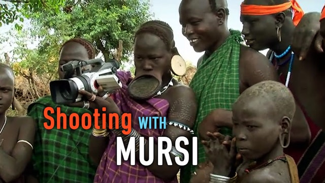 Shooting with Mursi
