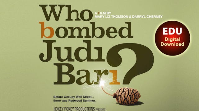 Who Bombed Judi Bari? - EDU