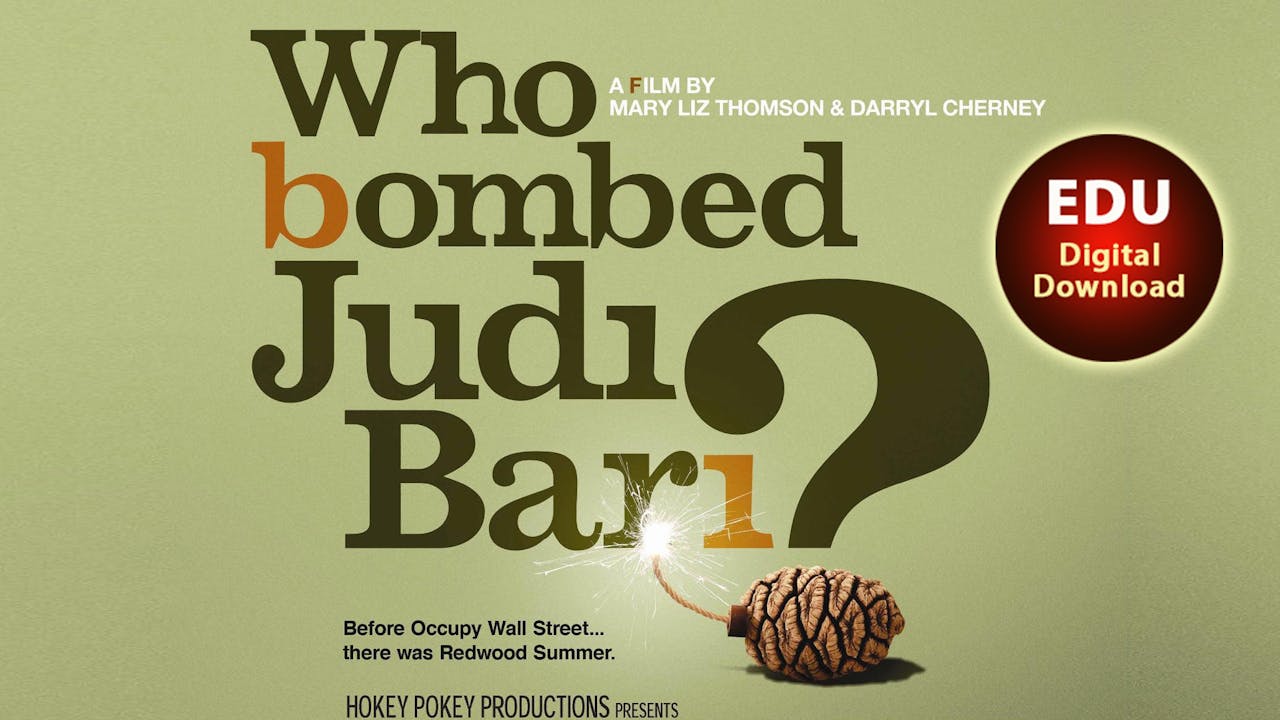 Who Bombed Judi Bari? - EDU