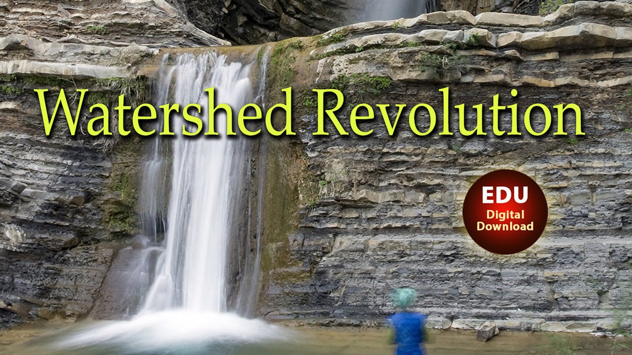 Watershed Revolution - EDU