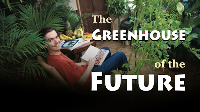 The Greenhouse of the Future