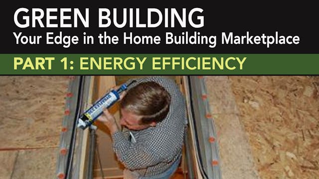 Green Building: Energy Efficiency Part 1