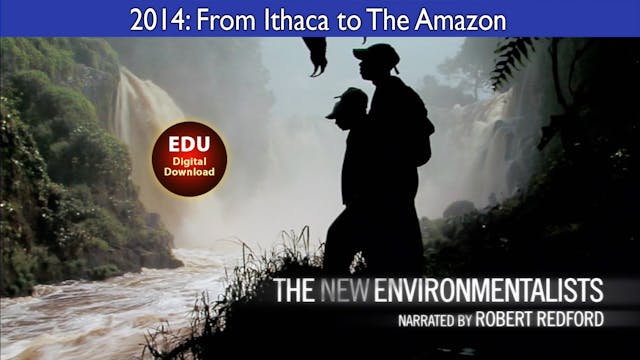2014 The New Environmentalists: From ...