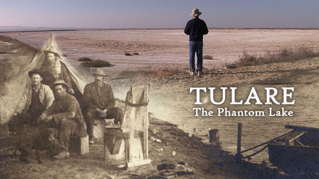 TULARE The Phantom Lake