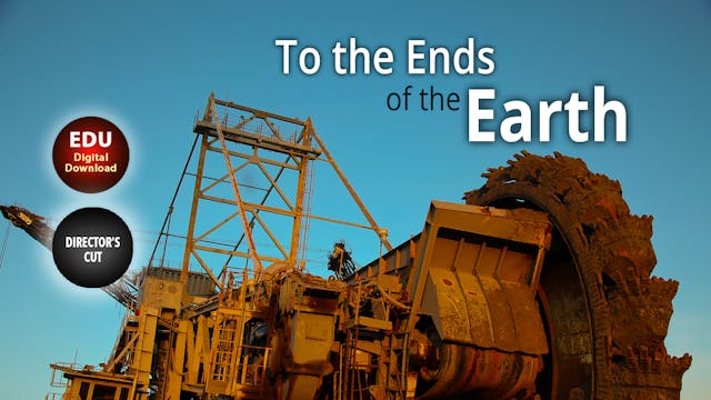 To the Ends of the Earth - Directors Cut