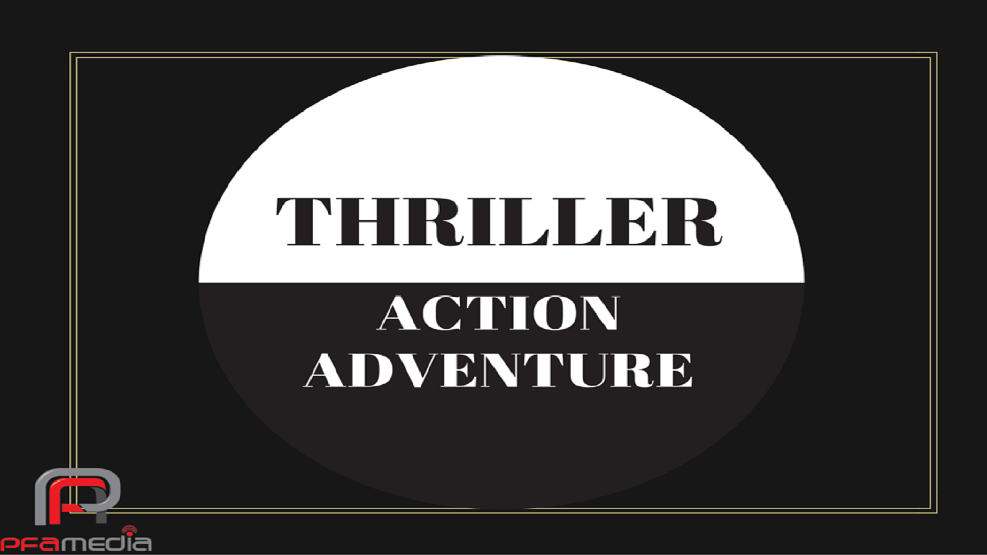 THRILLER-ACTION-ADVENTURE