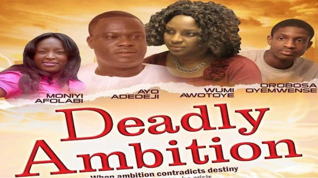 Deadly Ambition