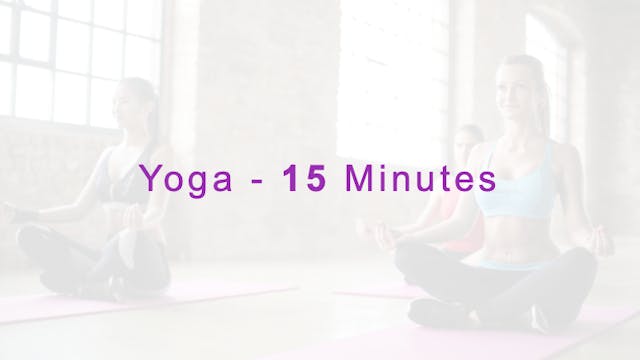 Yoga - 15 min