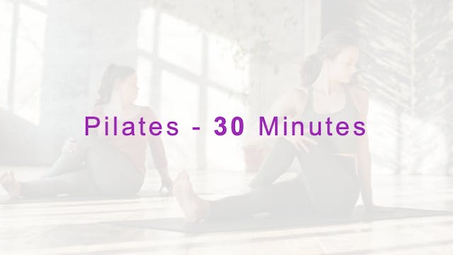 Pilates - 30 min