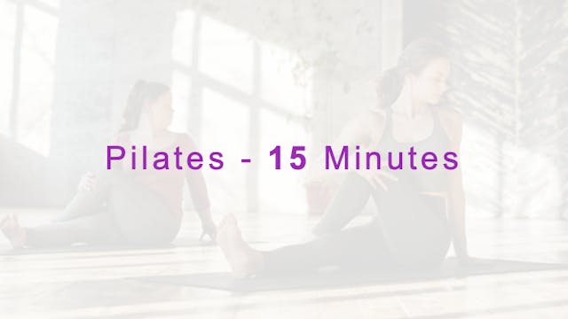 Pilates - 15 min