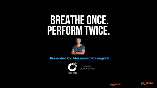 Breathe Once. Perform Twice. Day 1