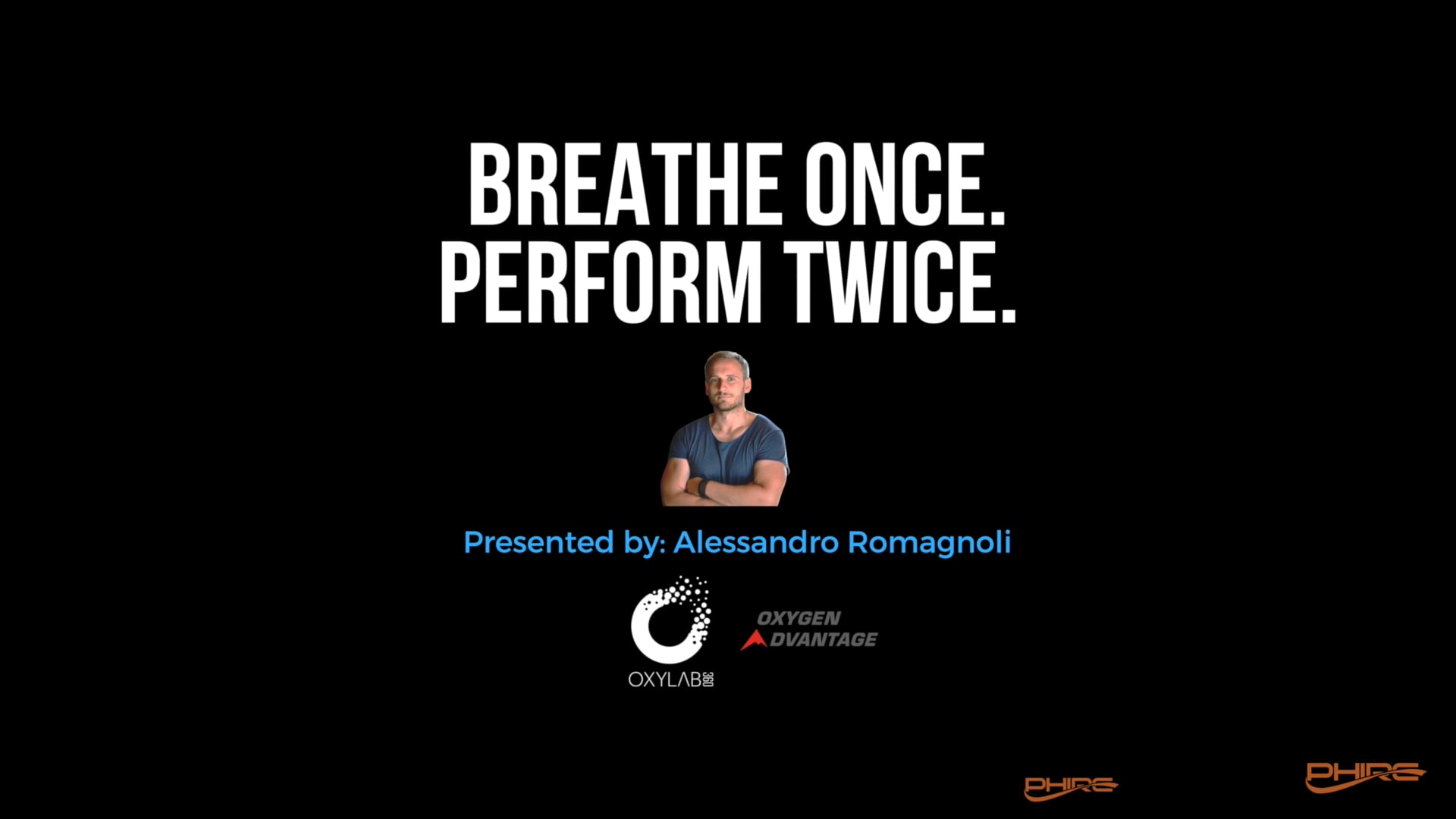 Breathe Once. Perform Twice. Day 2