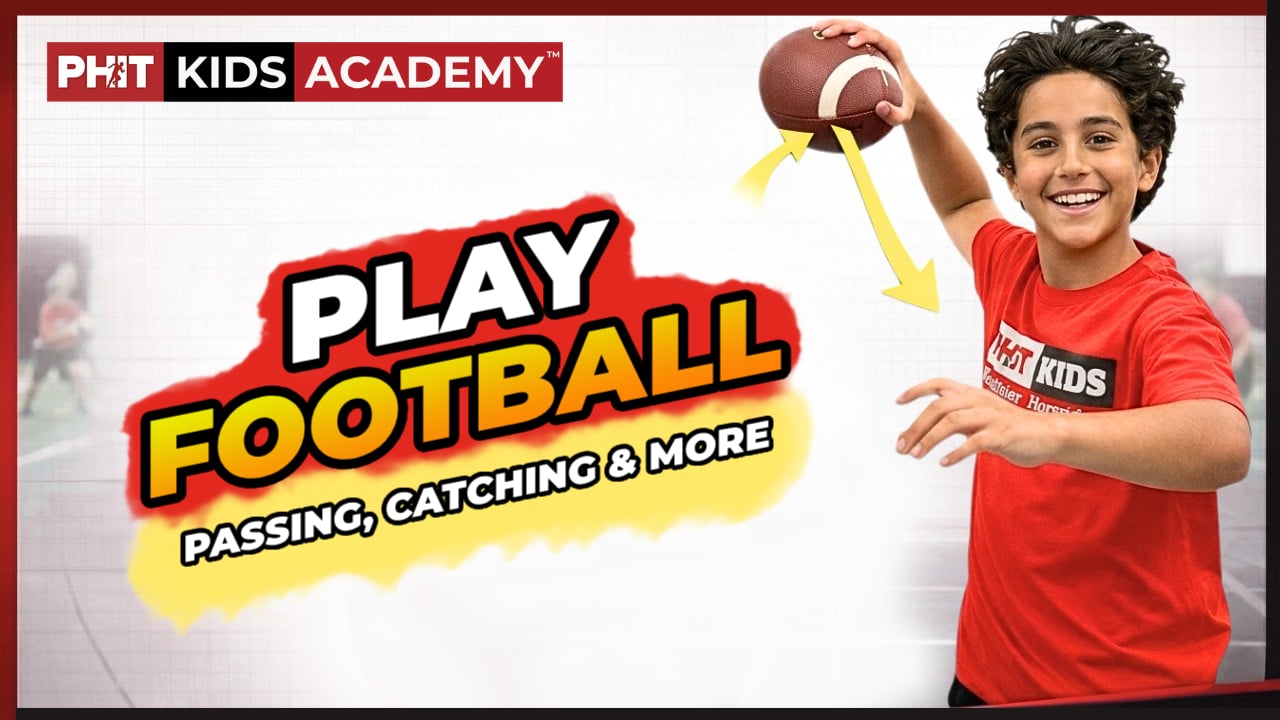 PLAY FOOTBALL