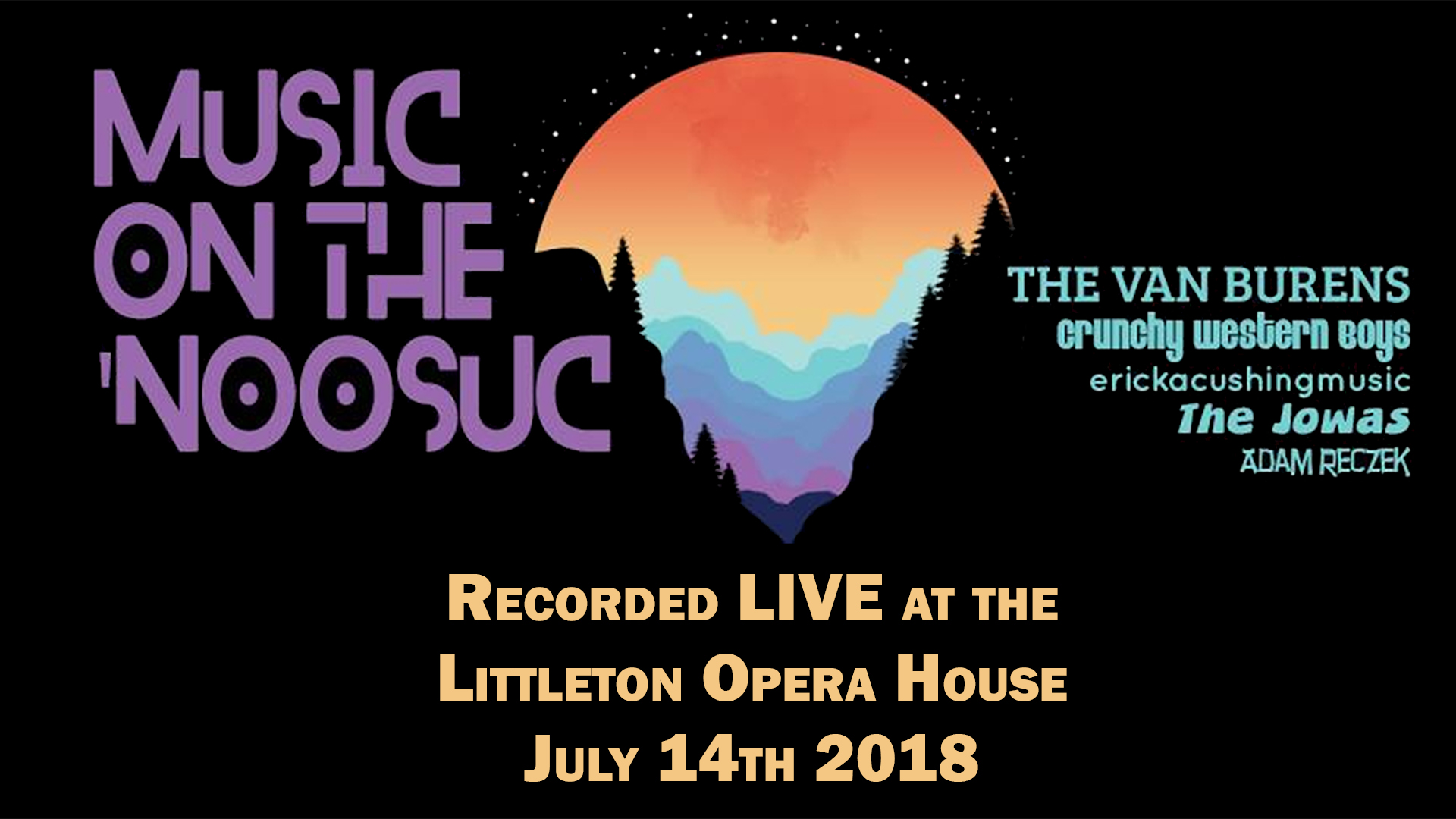 2018 Music on the Noosuc - Van Burens