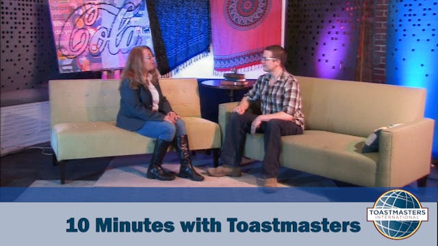 10 Minutes with Toastmasters - Isaac