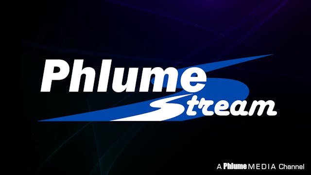 PhlumeStream