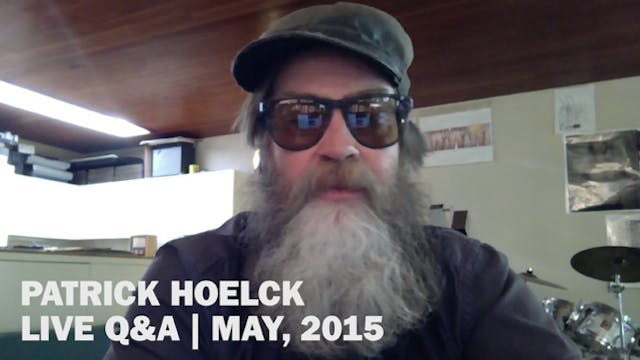 Patrick Hoelck Live Q&A May 2015