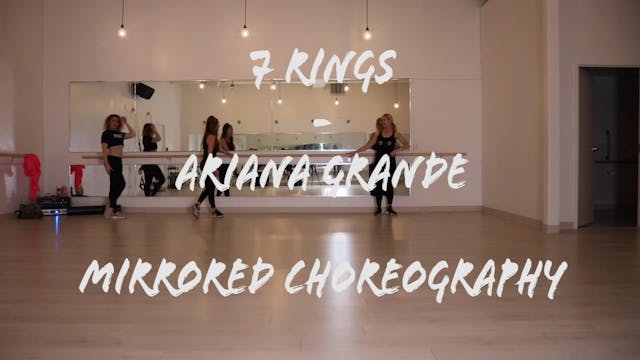7 Rings - Ariana Grande (Mirrored)