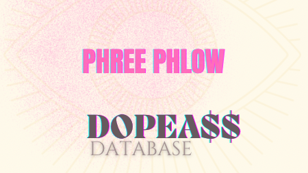 PHREE PHLOW